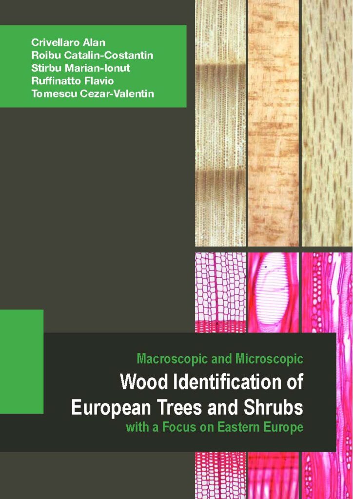 SOON AVAILABLE Macroscopic and Microscopic Wood Identification of